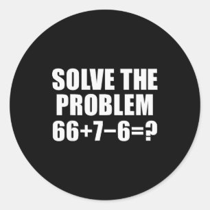 Lös Problemet 67 Meme Sex Sju Grundläggande Mat Runt Klistermärke