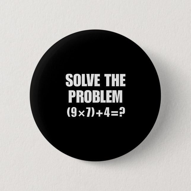 Lös Problemet 67 Meme Six Seven Elementär Mat Knapp (Framsida)