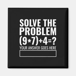 Lös Problemet 67 Sex Sju Rolig Matematiklärare Magnet