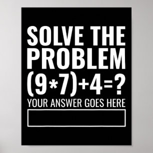 Lös Problemet 67 Sex Sju Rolig Matematiklärare Poster