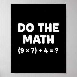 Lös Problemet Gör Matten 67 Meme Rolig Lärare Poster