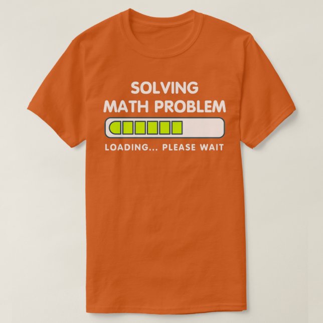 Lös problemet med matematik på ett lustigt sätt Vä T Shirt (Design framsida)