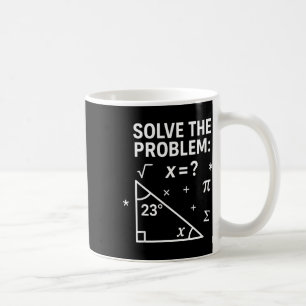 Lös Problemet Rolig Matematik 67 Meme Lärare Stude Kaffemugg