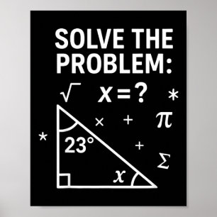 Lös Problemet Rolig Matematik 67 Meme Lärare Stude Poster