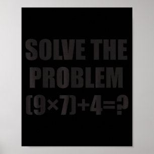 Lös Problemet Roligt 67 Meme Brainrot Matematik Lä Poster