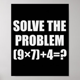 Lös Problemet Roligt 67 Meme Brainrot Matematik Lä Poster