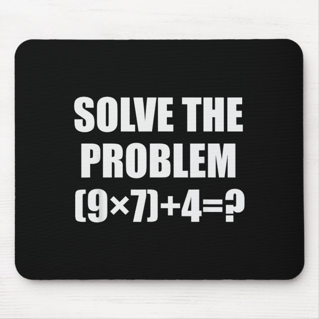 Lös Problemet Roligt 67 Meme Brainrot Matematiklär Musmatta (Framsidan)