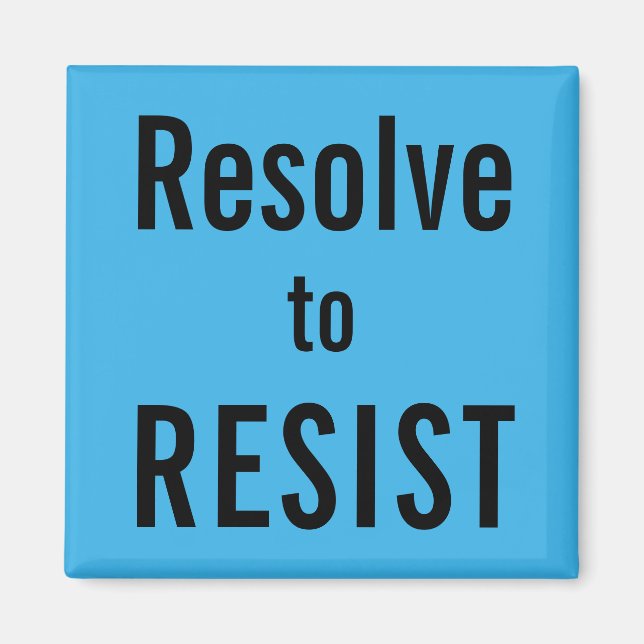 Lös upp till RESIST, svart text på blå magnet i hi (Framsidan)