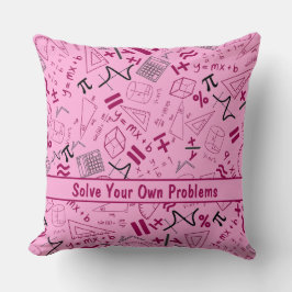 lösa dina egna problem matematik för modern rosa kudde