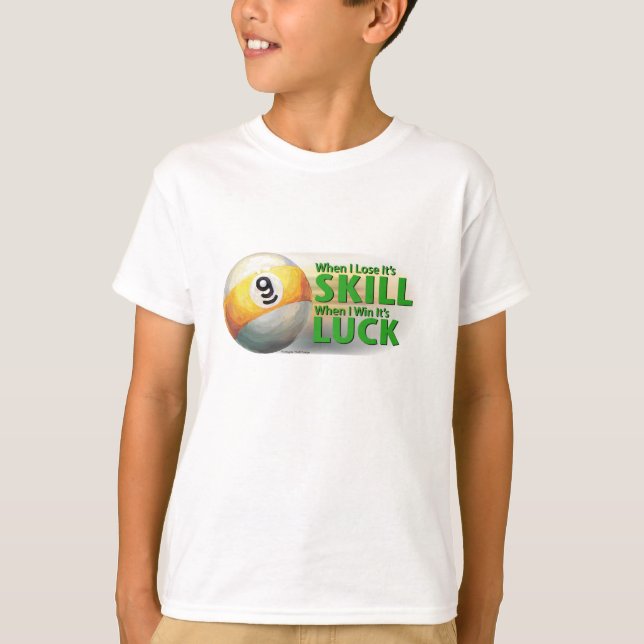 Lose Skill Win Tur 9 Boll T-shirt (Framsida)