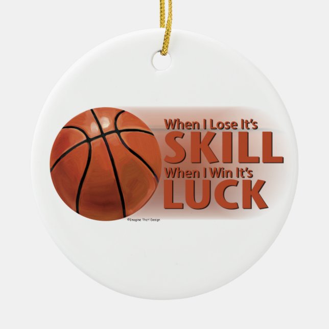 Lose Skill Win Tur Basketball Julgransprydnad Keramik (Framsidan)