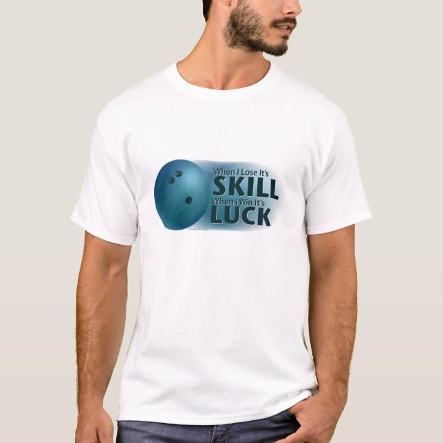 Lose Skill Win Tur Bowling Blue Tee (Framsida)