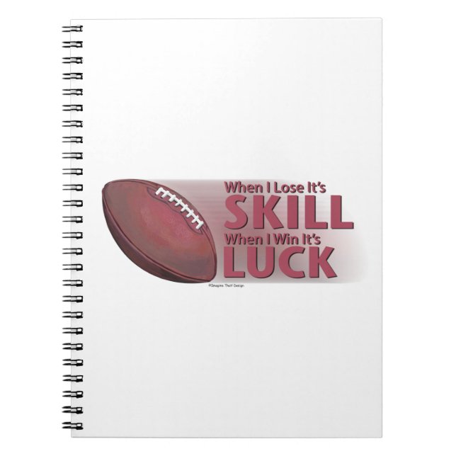 Lose Skill Win Tur Football Anteckningsbok Med Spiral (Framsidan)