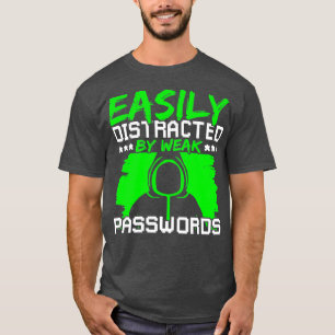 Lösenord för etisk hacker för it-säkerhet t shirt