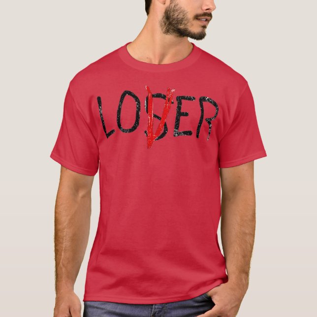 Loser Älskare Funny T Shirt (Framsida)