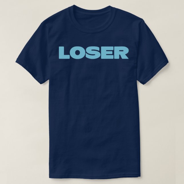Loser blue t shirt (Design framsida)