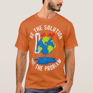 Lösningen på klimatförändringsåtgärder nu t shirt