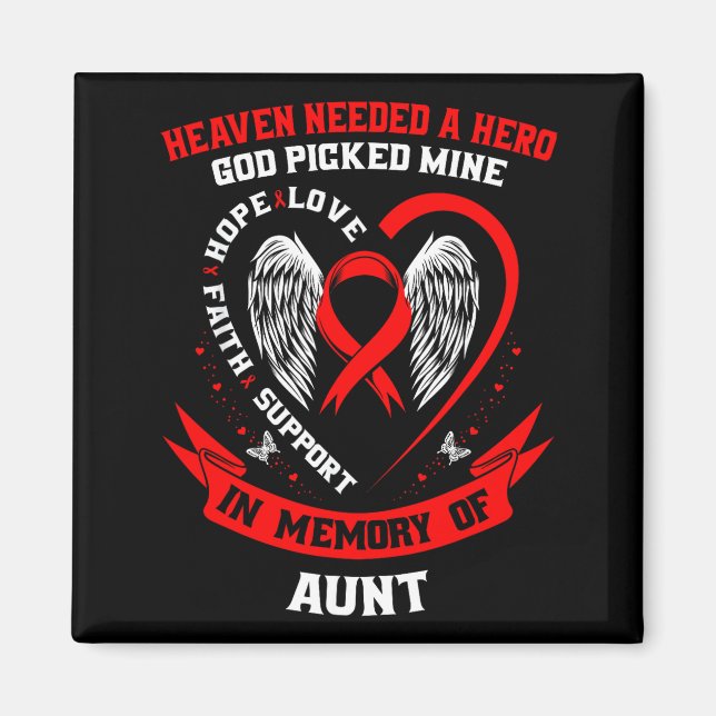 Loss Of Loved One Aunt Heart Disease Awareness Pro Magnet (Framsidan)
