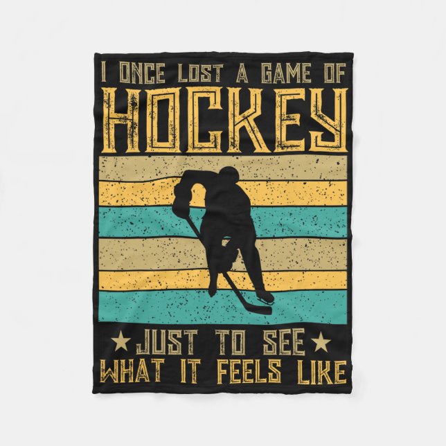 Lost A Hockey Game To Experience The Thrill  Fleecefilt (Framsidan)