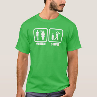 Löst Golfproblem T Shirt