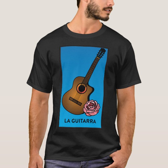 Loteriakort La Guitarra (Guitar) T Shirt (Framsida)