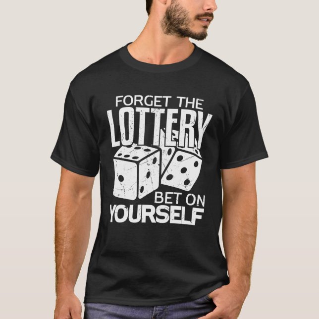 Lottery Bet Yourself Gambling Lotto Players T Shirt (Framsida)