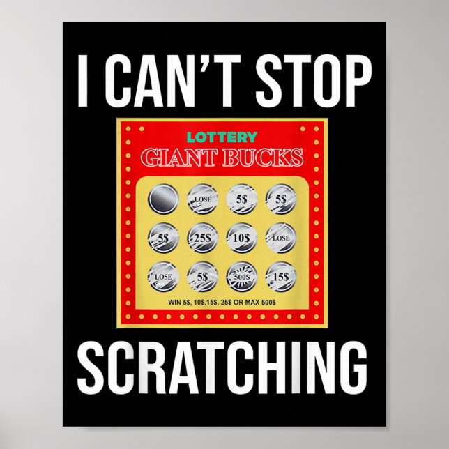 Lottery I Can't Stop Scratching - Scratch Ticket  Poster (Framsidan)
