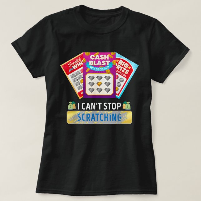Lottery Jag kan inte sluta att skrapa av Scratch L T Shirt (Design framsida)