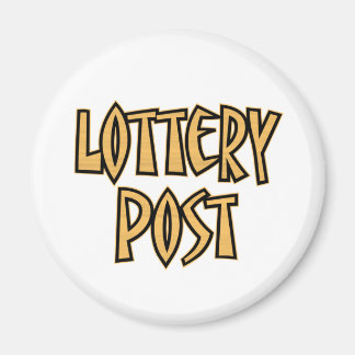 Lottery Post Magnet