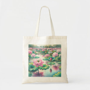 Lotus Flowers & Quote Tygkasse