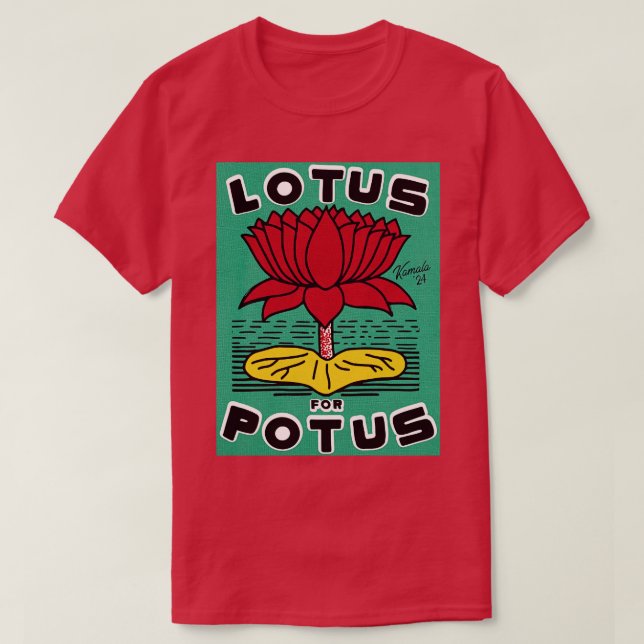 LOTUS FÖR POTUS Kamala T Shirt (Design framsida)