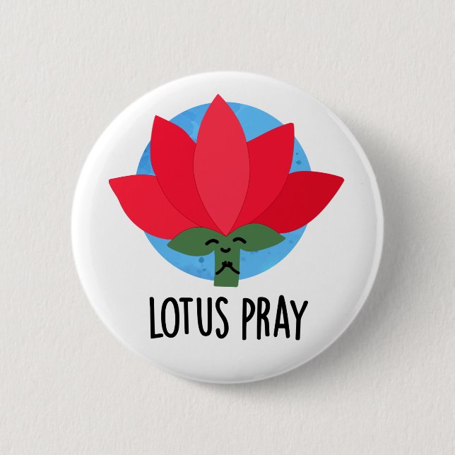 Lotus Pray Funny Plant Pun Knapp (Framsida)