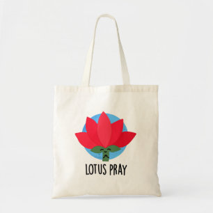 Lotus Pray Funny Plant Pun Tygkasse