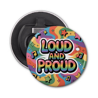 LOUD AND PROUD | LGBTQ+ Pride Ally Flasköppnare