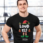 Loud Elf-familjen matchar jul med namn T Shirt<br><div class="desc">Gå in i helgdag med den här roligten, Loud Elf t-shirt som ingår i en motsvarande familjeåterförening som innehåller gåvor till en familjemedlem. Perfekt för en återförening av julfamiljen, den här t-shirt-skjortan har en söt älvhatt och roligt ben, med texten "Loud-elf" i ett vitt, modernt typsnitt. Skjortan är lätt att...</div>