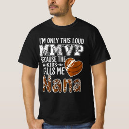 Loud football nana design - football grandma shirt t shirt