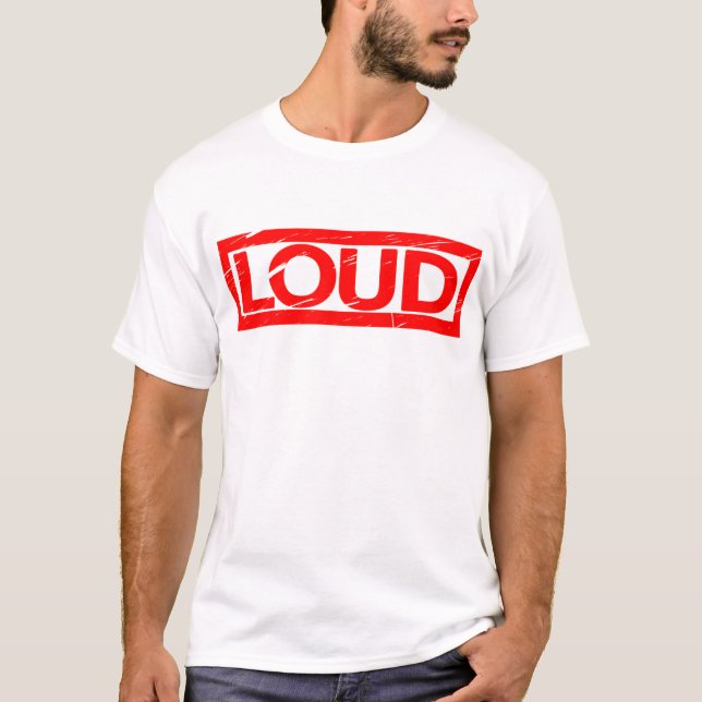 Loud Frimärke T Shirt (Framsida)