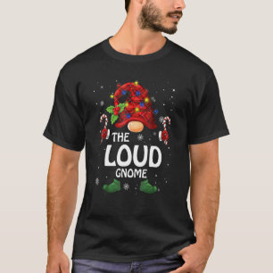 Loud Gnome Matching Family Group jul Party P T Shirt