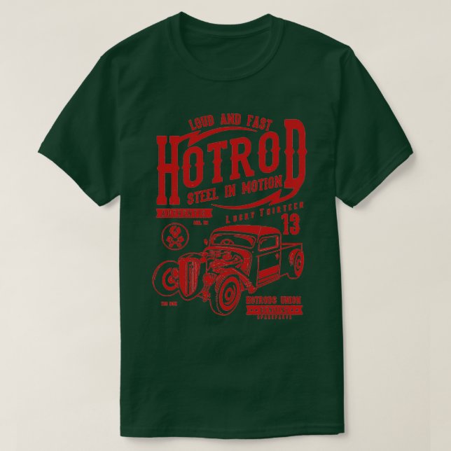 Loud och Fast Hotrod T Shirt (Design framsida)