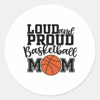 Loud och Proud Basketball Mamma Runt Klistermärke