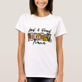 Loud och Proud Football Nana T Shirt