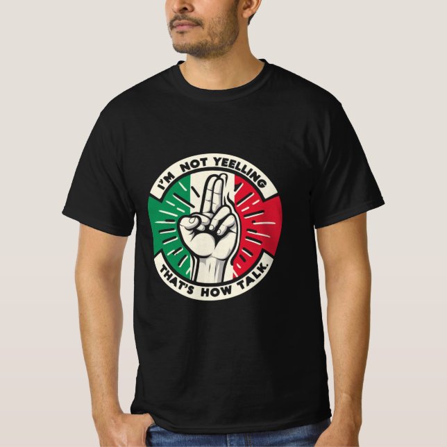 Loud och Proud - Italienskt handgesture Humor Desi T Shirt (Framsida)