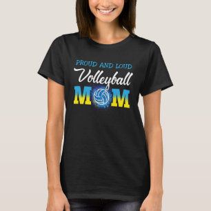 Loud och Proud Volleyball Mamma Volleyball Cheer M T Shirt