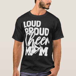Loud Proud Mamma Cheer Mor Pullover T Shirt