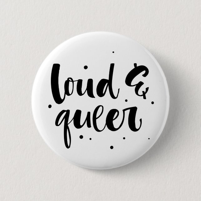 Loud & Queer Knapp (Framsida)