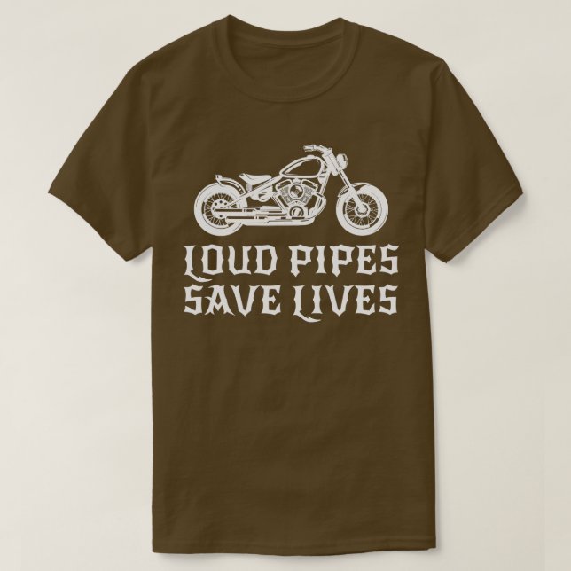 Loud Rör Spara Lives Bike Motorcycle Riding Gift T Shirt (Design framsida)