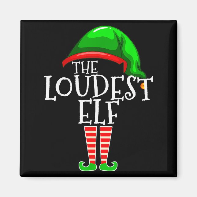 Loudest Elf Group Matching Family Christmas Loud F Magnet (Framsidan)