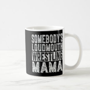 Loudmouth Wrestling Mamma Mamma Funny Mors dag Kaffemugg