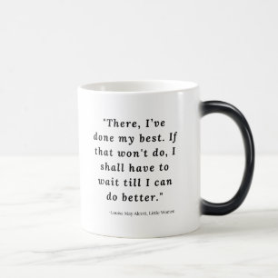 Louisa May Alcott, Little Women Quote #6 Magisk Mugg