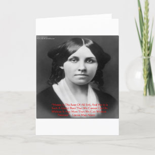 Louisa May Alcott ’Money Evil’ Wisdom Quote Gifts Kort